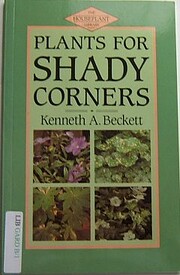 Plants for shady corners de Kenneth A.…
