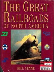 The Great Railroads of North America de Bill…
