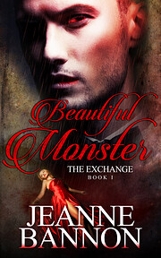 Beautiful Monster: The Exchange von Jeanne…
