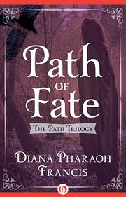 Path of fate por Diana Pharaoh Francis