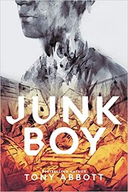 Junk Boy von Tony Abbott