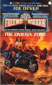 The Omega Zone (Freeway Warrior, Book 3) de…