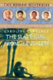 The Slave-girl from Jerusalem (The Roman…