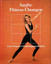 Soft workouts : low-impact exercise
