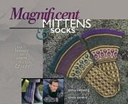 Magnificent Mittens & Socks: The Beauty of…