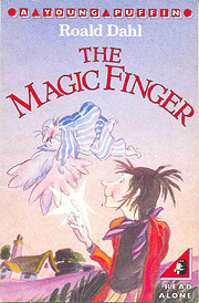 The Magic Finger de Roald Dahl