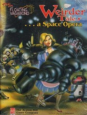 Weirder Tales... A Space Opera (Tales From…