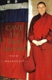 Cave in the Snow: A Western Woman's Quest…