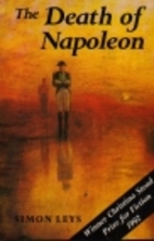 The Death of Napoleon by Simon Leys