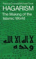 Hagarism: The Making of the Islamic World by…