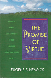 The Promise of Virtue af Eugene F. Hemrick