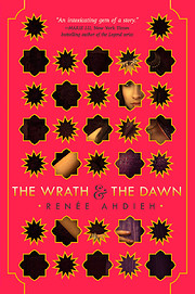 The Wrath & the Dawn (The Wrath and the…
