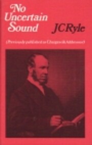 Charges and Addresses – tekijä: J.C. Ryle