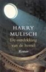 De ontdekking van de hemel: Roman…