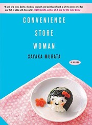 Convenience Store Woman: A Novel af Sayaka…