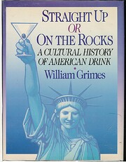 Straight Up or on the Rocks: A Cultural…