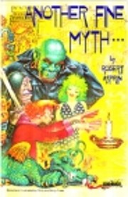 Another Fine Myth de Robert Asprin
