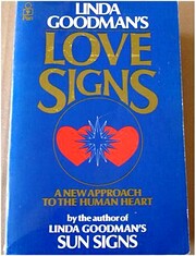 Linda Goodman's Love Signs: A New…