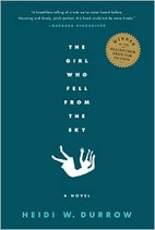 The Girl Who Fell From the Sky by Heidi W.…