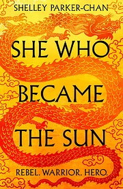 She Who Became the Sun (The Radiant Emperor)…
