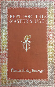 Kept for the Master's Use de Frances Ridley…