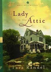 The Lady in the Attic av Tara Randel