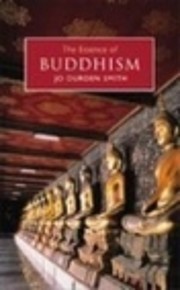 The Essence of Buddhism af Jo Durden Smith