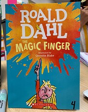 The Magic Finger por Roald Dahl