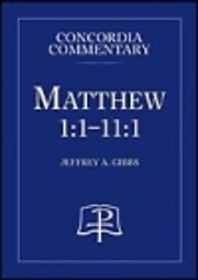 Matthew 1:1-11:1 af Jeffrey A. Gibbs
