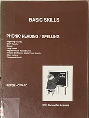Basic Skills: Phonic reading / Spelling de…