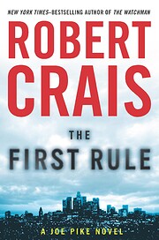The First Rule (Joe Pike Novels) af Robert…