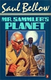 Mr. Sammler's Planet (Penguin Classics)…