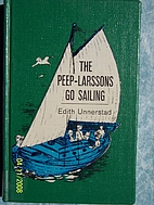 The Peep-Larssons Go Sailing by Edith…