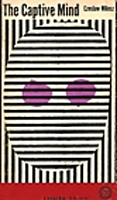 The Captive Mind by Czesław Miłosz