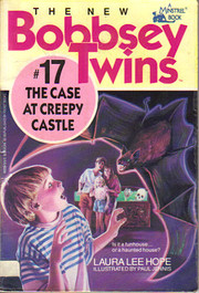 Case of the Creepy Castle, The (New Bobbsey…
