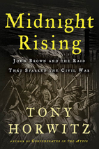Midnight Rising by Tony Horwitz