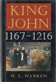 King John, 1167-1216 Tekijä: W. L Warren