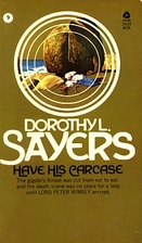 Have His Carcase by Dorothy L. Sayers