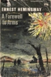 A Farewell to Arms por Ernest Hemingway