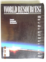 World Resources 1992-93: A Guide to the…