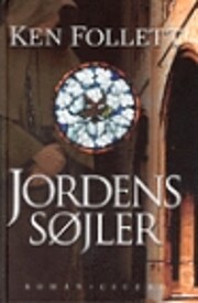 Jordens søjler by Ken Follett