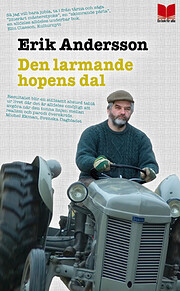 Den larmande hopens dal : roman af 1962-…