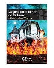 La casa en el confín de la tierra de…