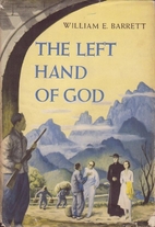 The Left Hand of God by William E. Barrett