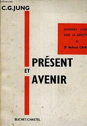 Présent et Avenir av C.G. Jung