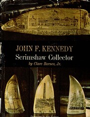 John F. Kennedy: scrimshaw collector af…