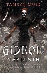 Gideon the Ninth (The Locked Tomb Trilogy)…