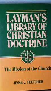 Mission of the Church (Layman's Library…
