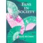 Fans in society by Ruth M. Green