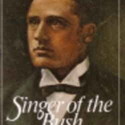 Singer Of The Bush, A.B. (Banjo) Paterson : Complete Works 1885-1900 By ...